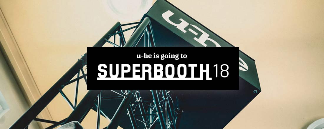 u-he is going to Superbooth18