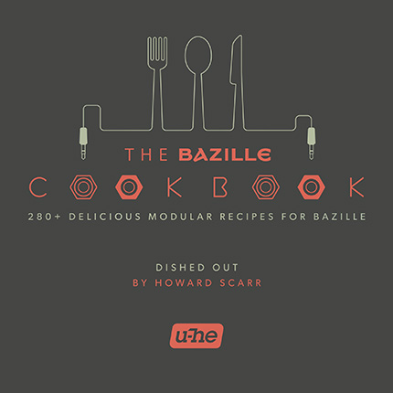 The Bazille Cookbook